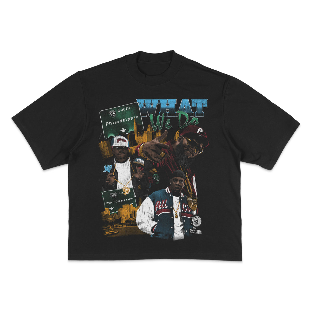What We Do Tee